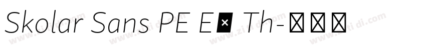 Skolar Sans PE Ex Th字体转换 Skolar Sans PE Ex Th字体转换